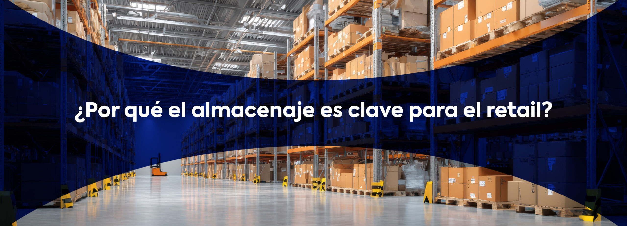 ¿Por qué el almacenaje es clave para el retail?